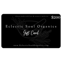 Load image into Gallery viewer, Eclectic Soul Organics E-Gift Card
